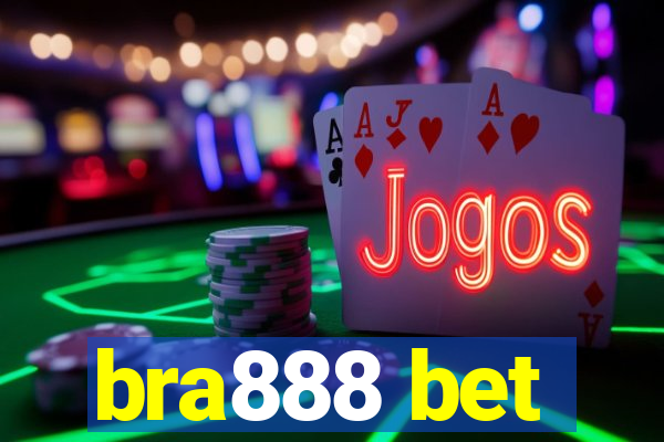 bra888 bet